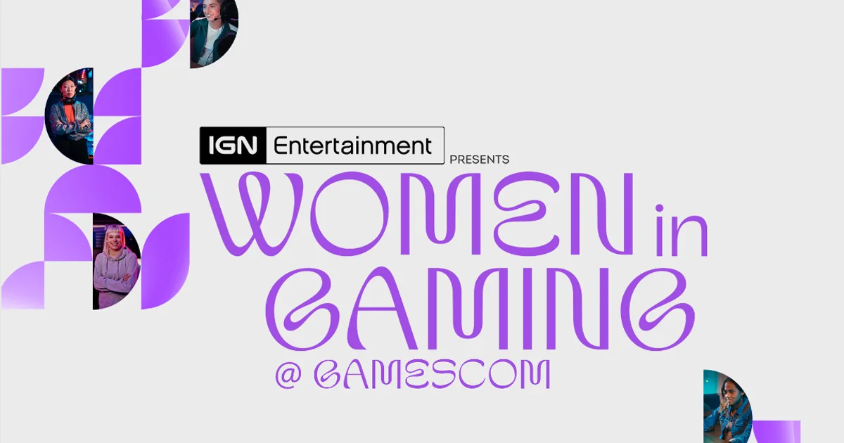 IGN Entertainment brings Women In Gaming networking event to Gamescom