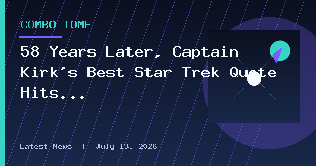 58 Years Later, Captain Kirk's Best Star Trek Quote Hits Harder Than Ever