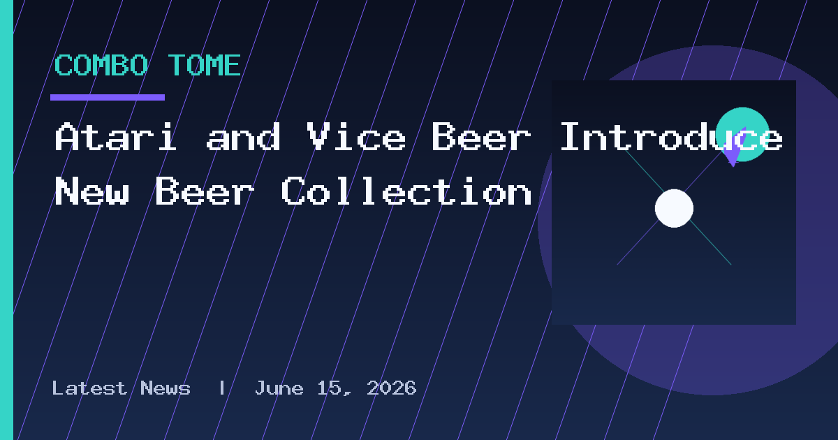 Atari and Vice Beer Introduce New Beer Collection