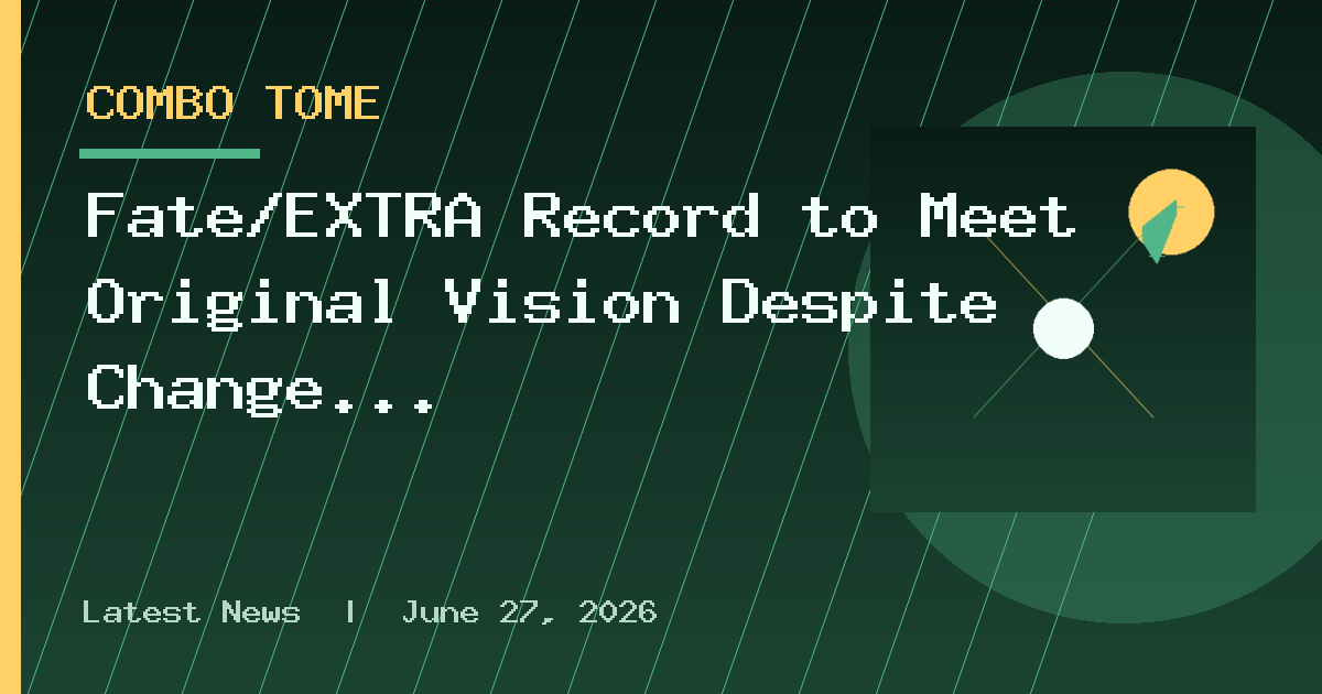 Fate/EXTRA Record to Meet Original Vision Despite Change in Publisher, New