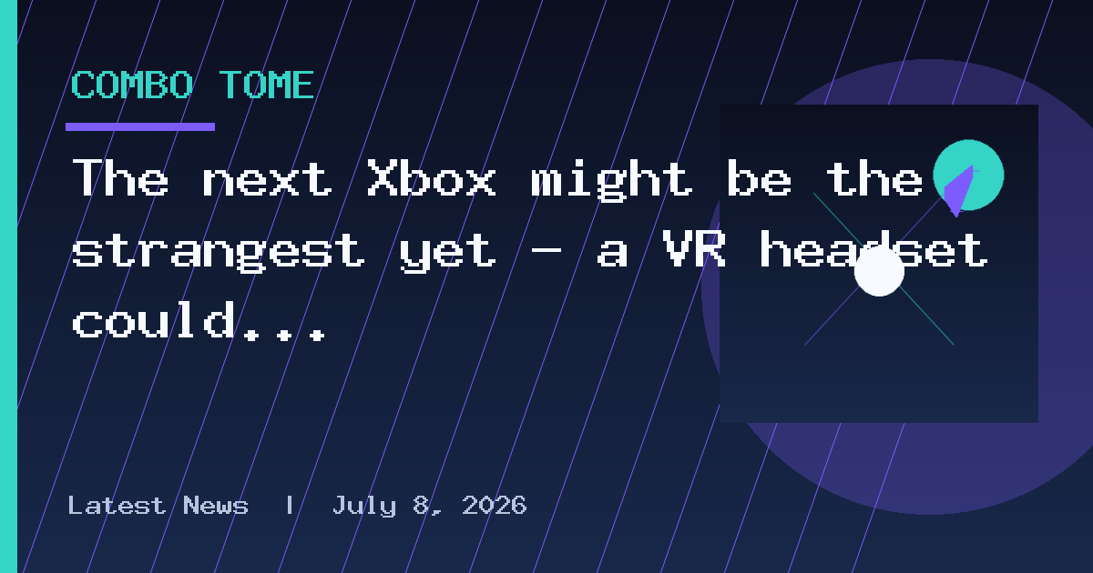 The next Xbox might be the strangest yet — a VR headset could arrive soon