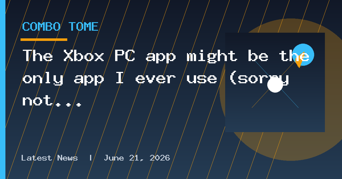 The Xbox PC app might be the only app I ever use (sorry not