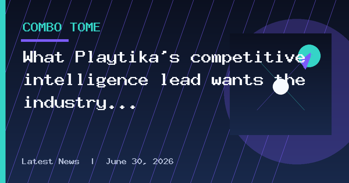What Playtika’s competitive intelligence lead wants the industry to rethink